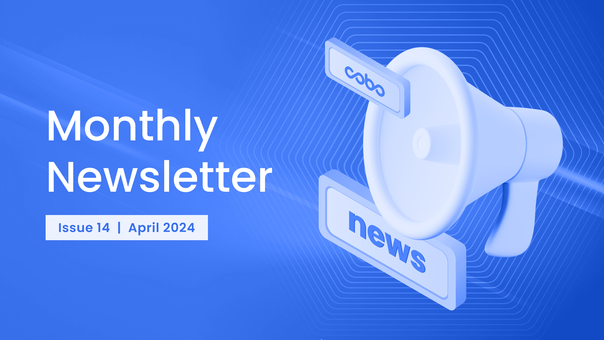 Cobo Monthly Newsletter - April 2024